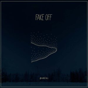 Fake Off - Boréal