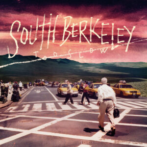 South Berkeley - Too Slow