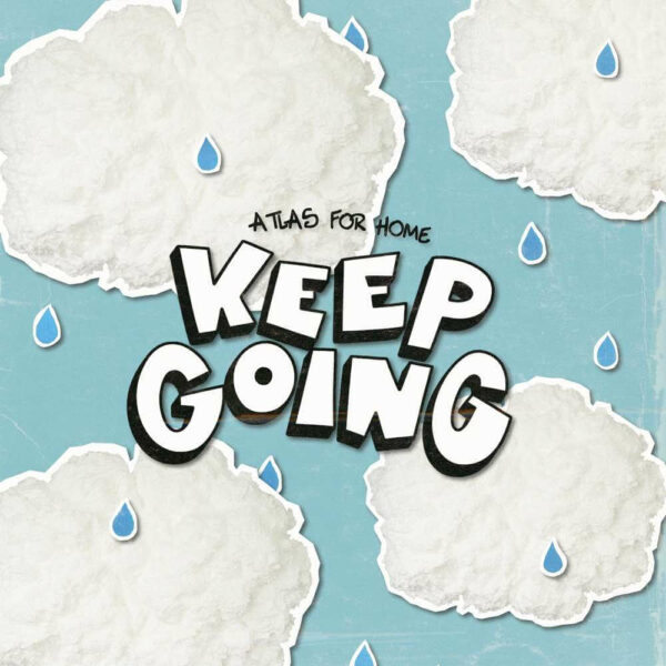 Atlas For Home - Keep Going
