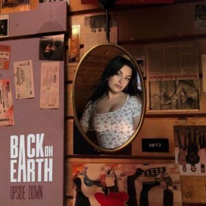 Back On Earth - Upside Down
