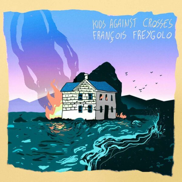 Kids Against Crosses - François Freygolo - Split