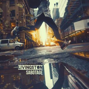 Livingston - Sabotage