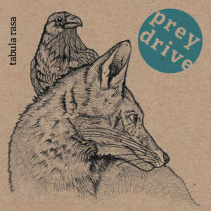 Prey Drive - Tabula Rasa