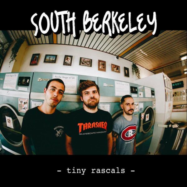 South Berkeley - Tiny Rascals