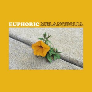 The Vernal - Euphoric Melancholia