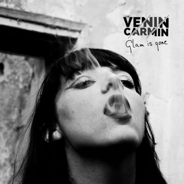 Venin Carmin - Glam is Gone