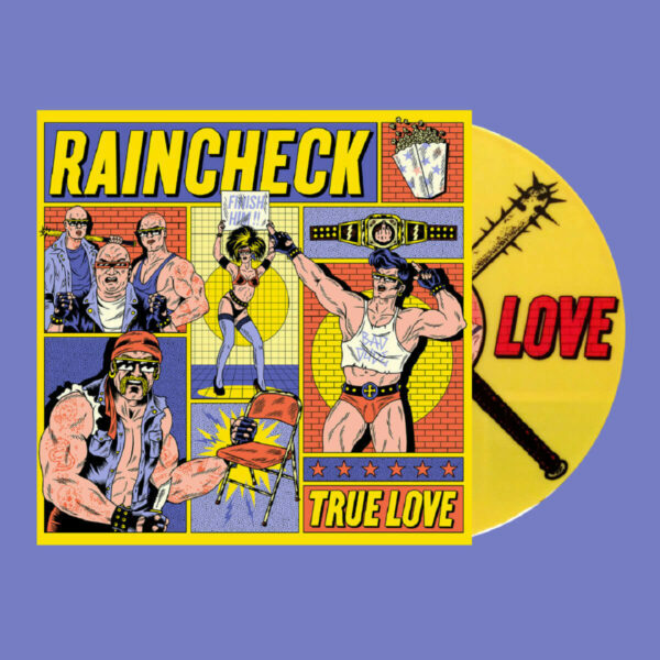 Raincheck - True Love