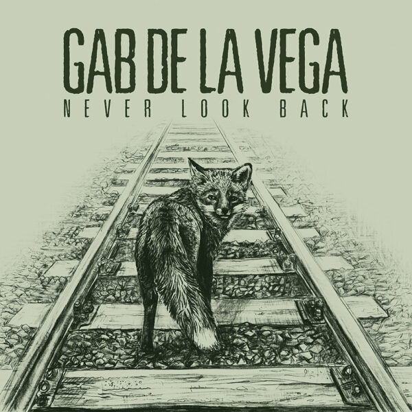 Gab de la Vega - Never Look Back (Vinyl, LP)
