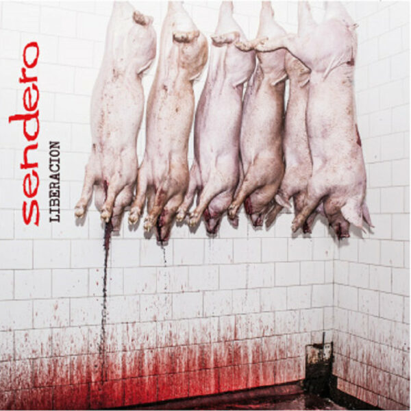 Sendero - Liberación (Vinyl, LP)