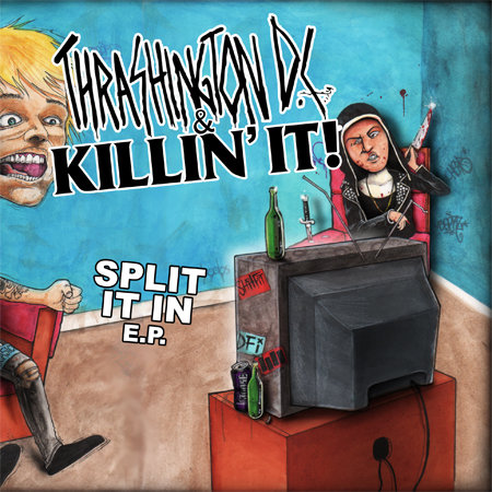 Trashington DC / Killin It - Split