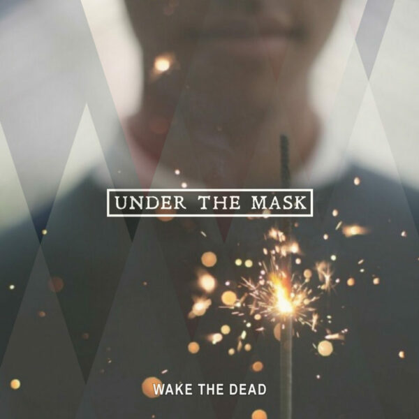 Wake The Dead - Under The Mask (Vinyl, LP)