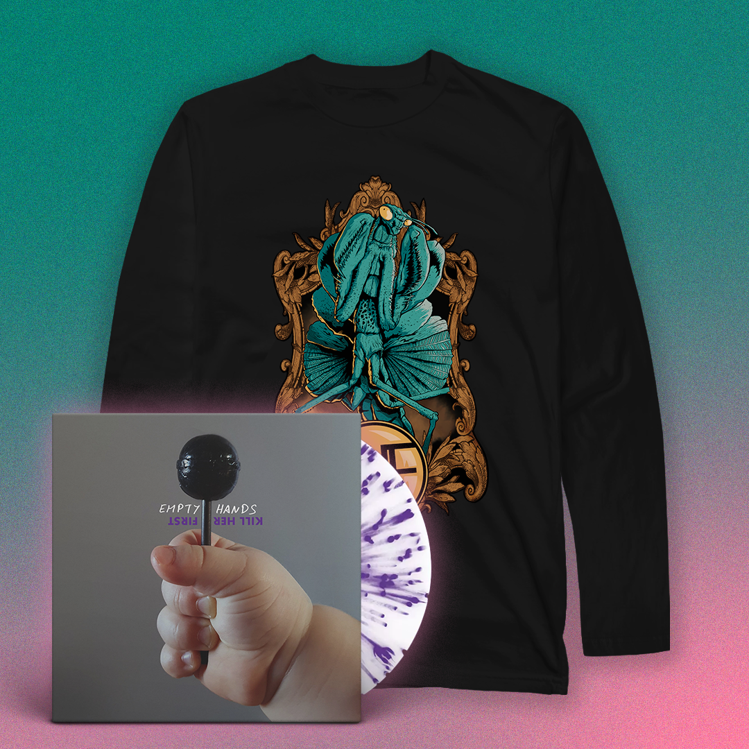 Kill Her First “Mantis” Bundle LS